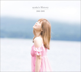絢香｜ayaka's History 2006-2009